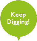 Keep digging